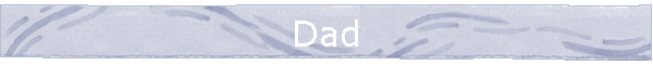 Dad