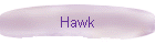 Hawk