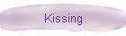 Kissing