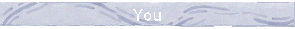 You